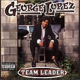 George Lopez - Team Leader