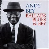 Andy Bey - Ballads, Blues & Bey