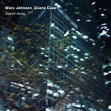 Eliane Elias,Marc Johnson - Swept Away