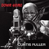 Curtis Fuller - Down Home