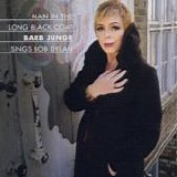 Barb Jungr - Man In The Long Black Coat: Sings Bob Dylan