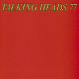 Talking Heads - Talking Heads: 77