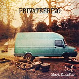 Mark Knopfler - Privateering