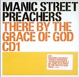 Manic Street Preachers - There By The Grace Of God
