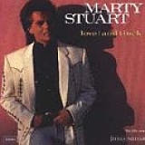 Marty Stuart - Love and Luck