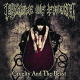 Cradle Of Filth - Cruelty And The Beast