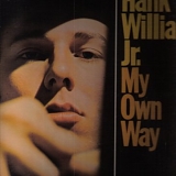 Hank Williams, Jr - My Own Way