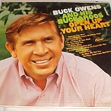 Buck Owens & His Buckaroos - Open Up Your Heart