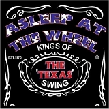 Asleep At The Wheel - Kings Of The Texas Swing [Live]