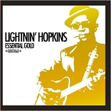 Lightnin' Hopkins - The Essential Recordings