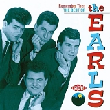 Earls - Remember Then