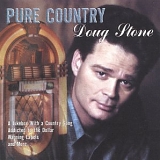 Doug Stone - Pure Country