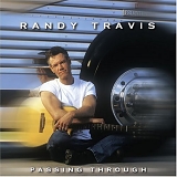 Randy Travis - Passing Through