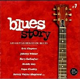 Various artists - Blues Story Vol 07_Les Guitar Heros Du Blues