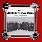 Artie Shaw & His Orchestra - The Uncollected Artie Shaw & His Orchestra, Vol. 1: 1938