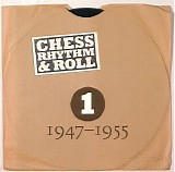 Various artists - Chess Rhythm & Roll Vol 1 1947 - 1955..