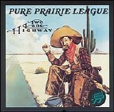 Pure Prairie League - Two Lane Highway