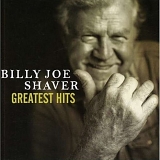 Billy Joe Shaver - Greatest Hits