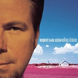 Robert Earl Keen - Walking Distance