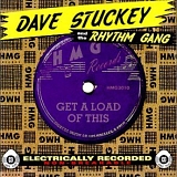 Dave Stuckey & the Rhythm Gang - Get a Load of This