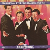 Frankie Valli & The Four Seasons - Time-Life - The Rock'n'Roll Era - Frankie Valli & The Four Seasons 1962-67