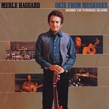 Merle Haggard - Okie From Muskogee