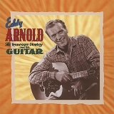 Eddy Arnold - Tennessee Plowboy & His Guitar (CD3)
