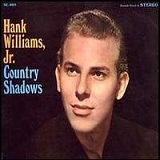 Hank Williams Jr - Country Shadows