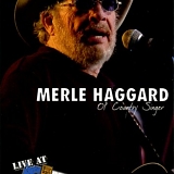 Merle Haggard - Live at Billy Bob's