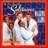 Solitaires - The Very Best Of The Solitaires - Walking Along