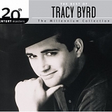 Tracy Byrd - 20th Century Masters - The Millennium Collection