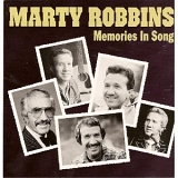 Marty Robbins - Memories In Song