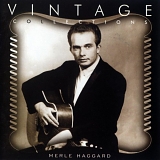 Merle Haggard - Vintage Collections