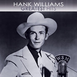 Hank Williams - Moanin The Blues