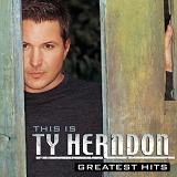Ty Herndon - This Is Ty Herndon