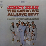 Jimmy Dean - The Songs We All Love Best