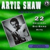 Artie Shaw & His Orchestra - 22 Original Big Band Hits