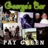 Pat Green - George's Bar