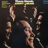 Jimmy Dean - These Hands