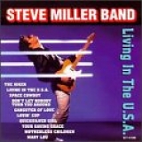 Steve Miller Band - Living In The U.S.A.