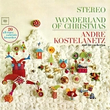 Andre Kostelanetz - Wonderland of Christmas
