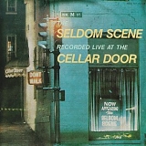 Seldom Scene, The - Live At The Cellar Door