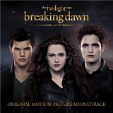Various Artists - The Twilight Saga: Breaking Dawn Part 2