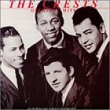 Crests - The Crests Greatest Hits