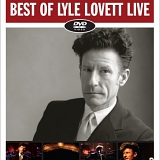 Lyle Lovett - Lyle Lovett and John Hiatt