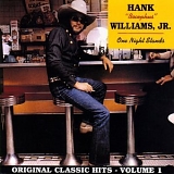 Hank Williams Jr. - One Night Stands
