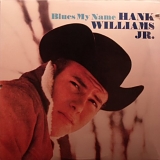 Hank Williams Jr - Blues my name