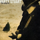 Marty Stuart - The Pilgrim