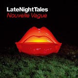 nouvelle vague - latenighttales