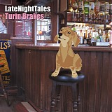 turin brakes - latenighttales